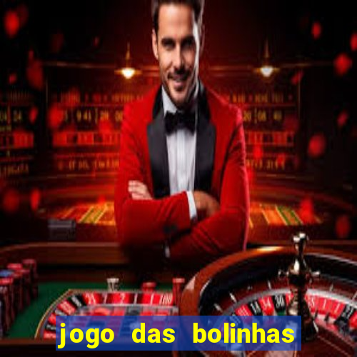 jogo das bolinhas que ganha dinheiro